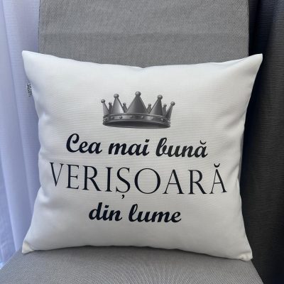 Pernă decorativă-‘Cea mai bună VERISOARA din lume’