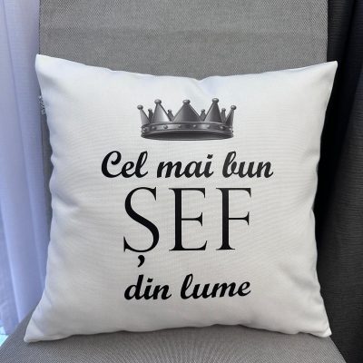 Pernă decorativă – ‘Cel mai bun SEF din lume’